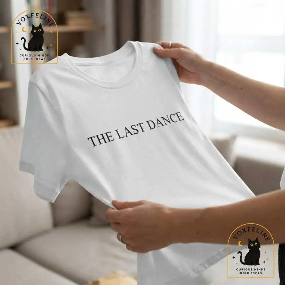 The Last Dance T-Shirt White Short-Sleeve Graphic Tee (4) The Last Dance T-Shirt White Short-Sleeve Graphic Tee — image 3