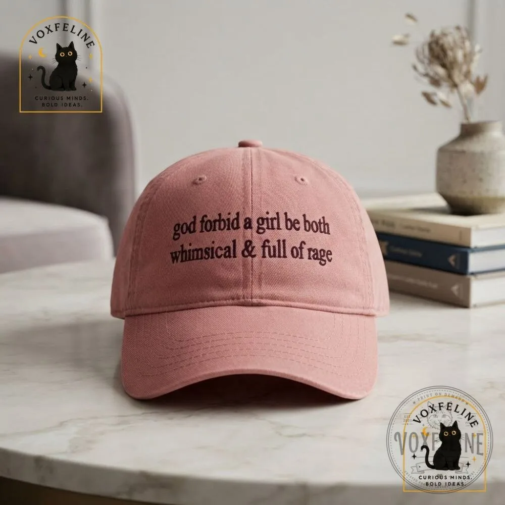 God Forbid a Girl Be Both Whimsical & Full of Rage Cap 11 God Forbid a Girl Be Both Whimsical & Full of Rage Cap