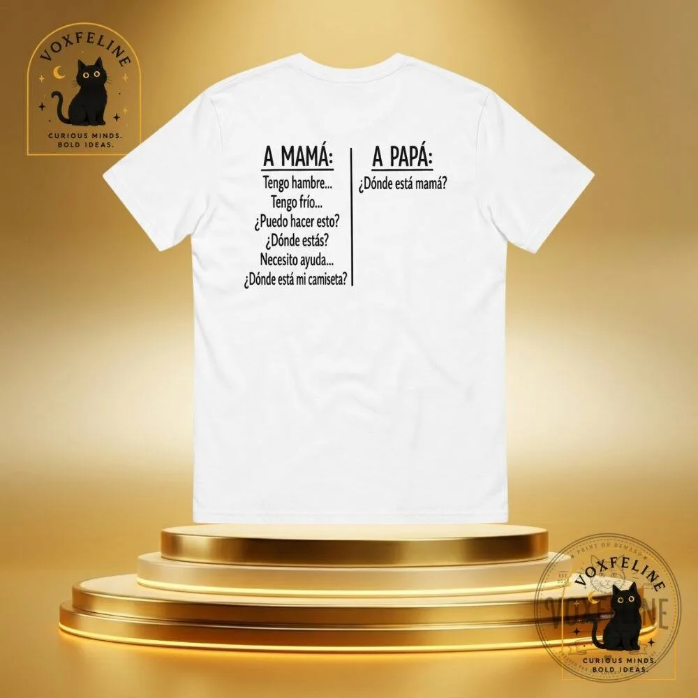 "Top 5 Unique Gifts: Advent Calendars, T-Shirts, Bowls, and More" 7 Funny Mom Dad Shirt A Mama Tengo Hambre A Papá Dónde Está Mamá
