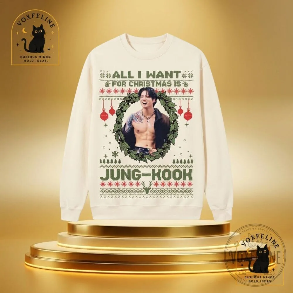 All I Want for Christmas Is Jung Kook Sweatshirt BTS ARMY Christmas